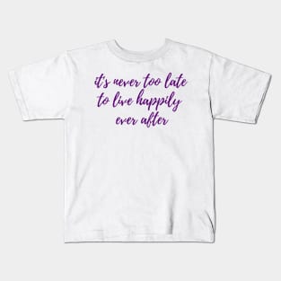 Happily Ever After Kids T-Shirt